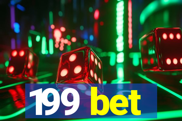 199 bet